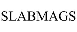 SLABMAGS trademark