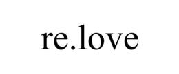 RE.LOVE trademark
