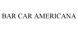 BAR CAR AMERICANA trademark