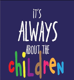 IT'S ALWAYS ABOUT THE CHILDREN trademark