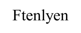 FTENLYEN trademark