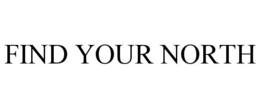 FIND YOUR NORTH trademark