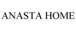 ANASTA HOME trademark