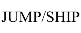 JUMP/SHIP trademark