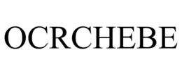 OCRCHEBE trademark