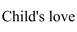 CHILD'S LOVE trademark