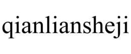 QIANLIANSHEJI trademark