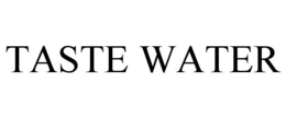 TASTE WATER trademark