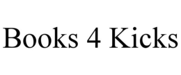 BOOKS 4 KICKS trademark