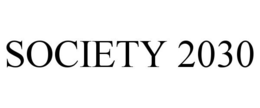 SOCIETY 2030 trademark