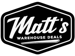 MATT'S WAREHOUSE DEALS trademark