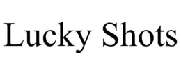 LUCKY SHOTS trademark