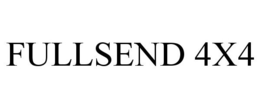 FULLSEND 4X4 trademark