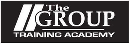 THE GROUP TRAINING ACADEMY trademark