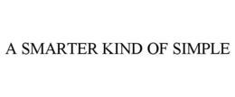 A SMARTER KIND OF SIMPLE trademark
