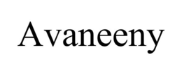 AVANEENY trademark