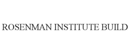 ROSENMAN INSTITUTE BUILD trademark