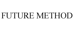 FUTURE METHOD trademark