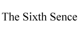 THE SIXTH SENCE trademark
