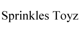 SPRINKLES TOYZ trademark