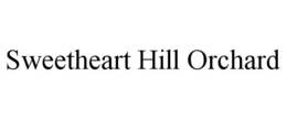 SWEETHEART HILL ORCHARD trademark