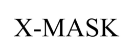 X-MASK trademark