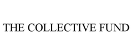 THE COLLECTIVE FUND trademark