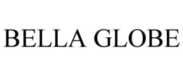 BELLA GLOBE trademark
