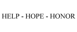 HELP - HOPE - HONOR trademark