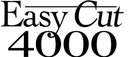 EASY CUT 4000 trademark