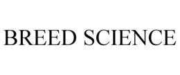 BREED SCIENCE trademark