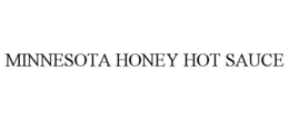 MINNESOTA HONEY HOT SAUCE trademark