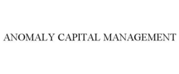 ANOMALY CAPITAL MANAGEMENT trademark