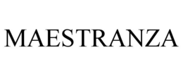 MAESTRANZA trademark