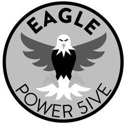 EAGLE POWER 5IVE trademark