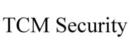 TCM SECURITY trademark