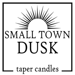 SMALL TOWN DUSK TAPER CANDLES trademark