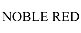 NOBLE RED trademark