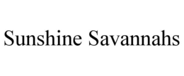 SUNSHINE SAVANNAHS trademark