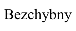 BEZCHYBNY trademark