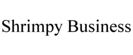 SHRIMPY BUSINESS trademark