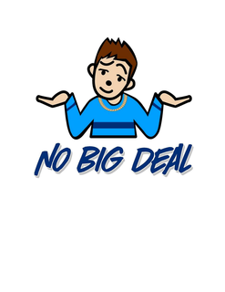 NO BIG DEAL trademark