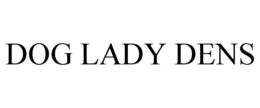 DOG LADY DENS trademark