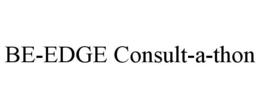 BE-EDGE CONSULT-A-THON trademark