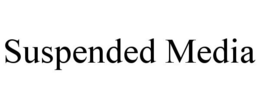 SUSPENDED MEDIA trademark