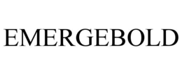 EMERGEBOLD trademark