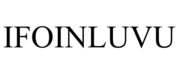 IFOINLUVU trademark