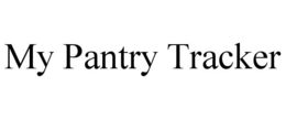MY PANTRY TRACKER trademark