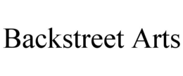 BACKSTREET ARTS trademark
