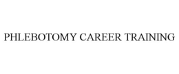 PHLEBOTOMY CAREER TRAINING trademark